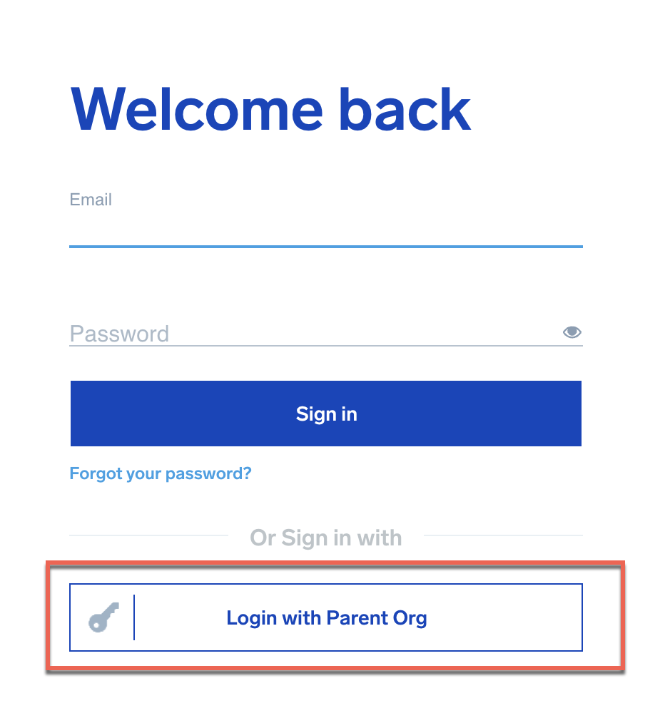 Login with Parent Org button