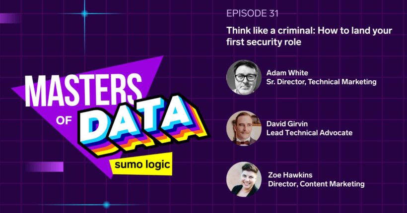 Think like a criminal: How to land your first security role