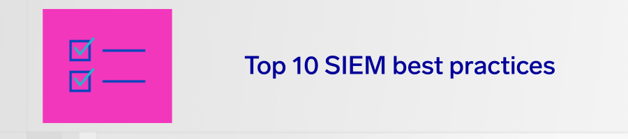 SIEM best practices header