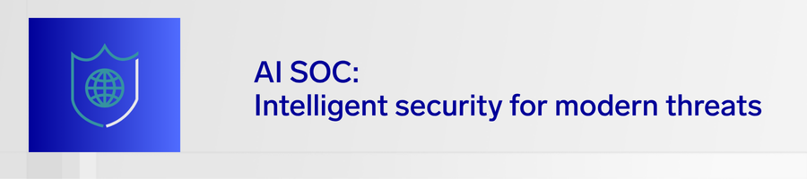 The AI SOC explained: Intelligent security for modern threats 6 ai soc header