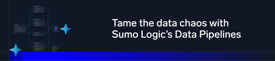 Tame the data chaos with Sumo Logic’s Data Pipelines 6 data pipelines header